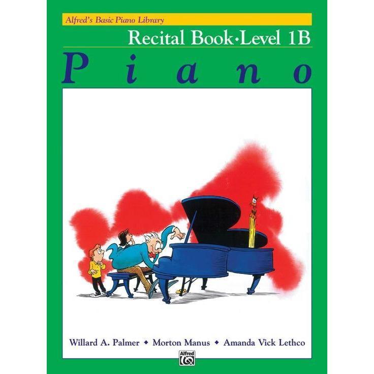 Alfred's Basic Piano Library Series-1B-Recital-Andy's Music