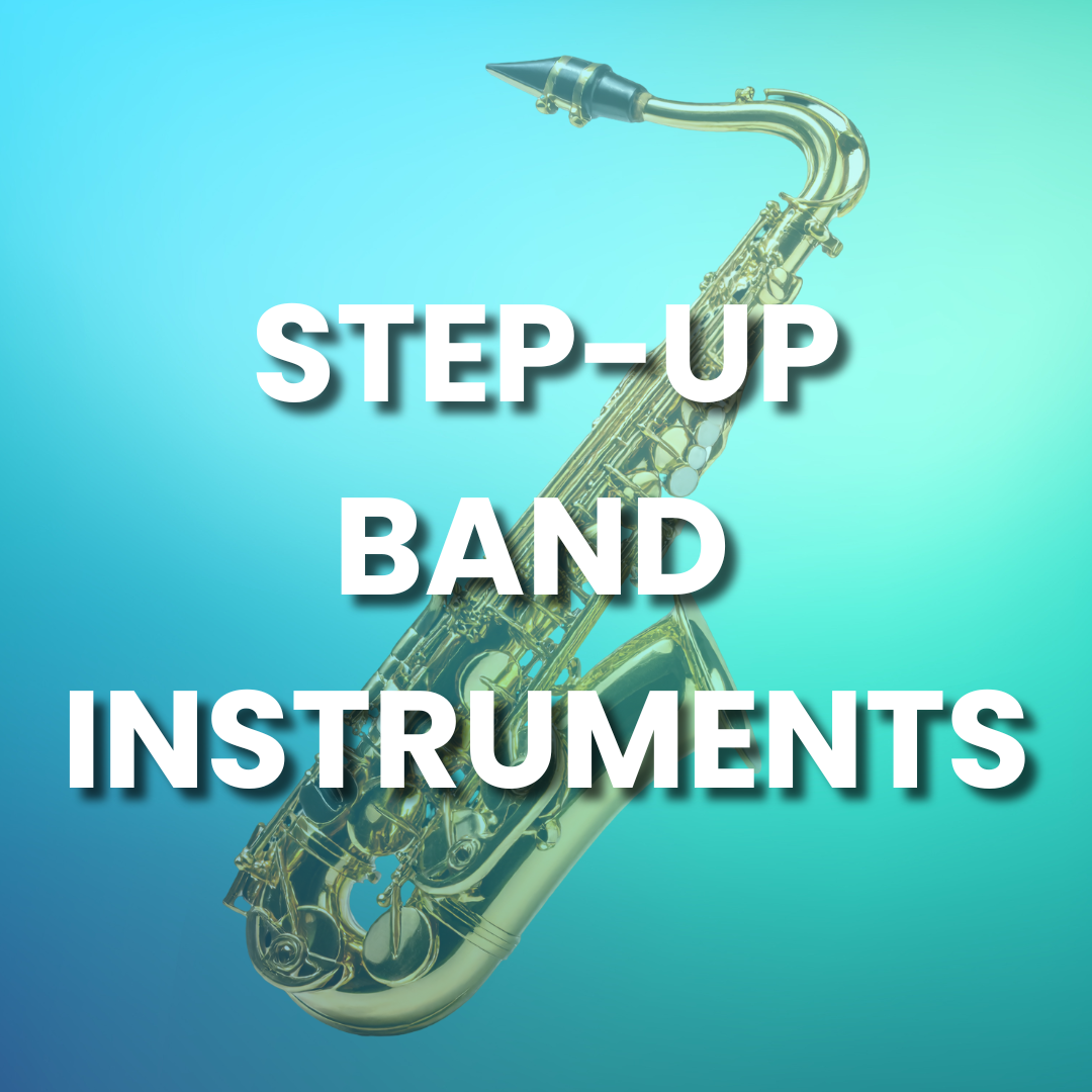 Step-Up Band Instruments