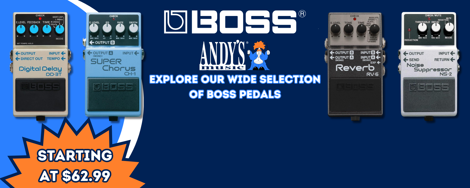BOSS GUITAR EFFECTS PEDALS at AndysMusic.com