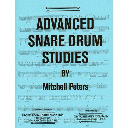 Advanced Snare Drum Studies by Mitchell Peters-Andy's Music