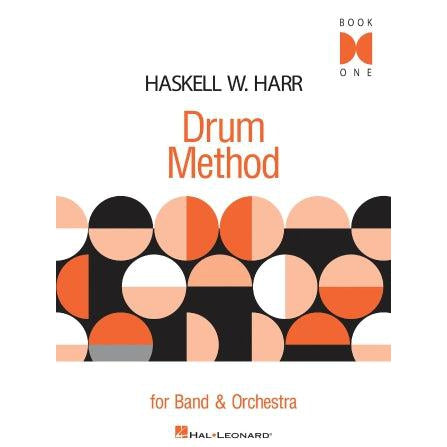 Haskell W. Harr Drum Method Bk 1-Andy's Music