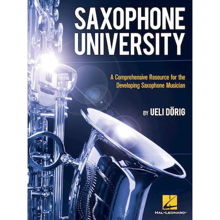 Saxophone University - A Comprehensive Resource for the Developing Saxophone Musician-Andy's Music